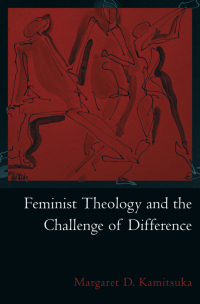 Omslagafbeelding: Feminist Theology and the Challenge of Difference 9780195311624