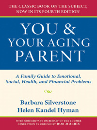 Imagen de portada: You and Your Aging Parent 4th edition 9780195313161