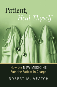 Cover image: Patient, Heal Thyself 9780195313727