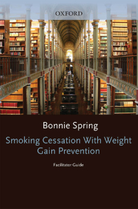 Cover image: Smoking Cessation with Weight Gain Prevention 9780195314021