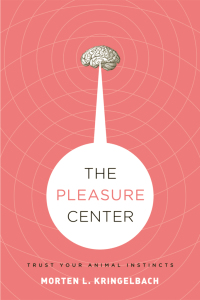 Cover image: The Pleasure Center 9780195322859