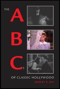 Cover image: The ABCs of Classic Hollywood 9780195322910