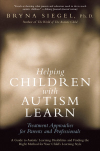 صورة الغلاف: Helping Children with Autism Learn 9780195325065