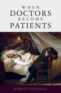 Cover image: When Doctors Become Patients 9780195327670