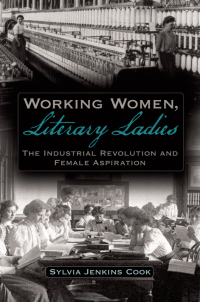 Cover image: Working Women, Literary Ladies 9780195327809
