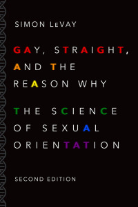 Immagine di copertina: Gay, Straight, and the Reason Why 2nd edition 9780190297374