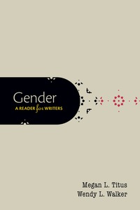 Cover image: Gender: A Reader for Writers 1st edition 9780190298852