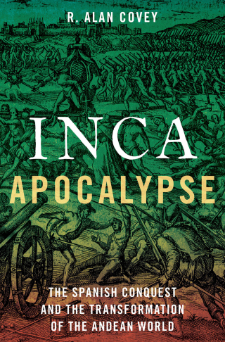Cover image: Inca Apocalypse 9780190299125