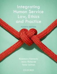 Immagine di copertina: Integrating Human Service Law, Ethics and Practice 4th edition 9780190302726