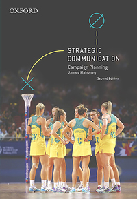 Omslagafbeelding: Strategic Communication: Campaign Planning 2nd edition 9780190303761