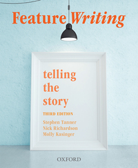 Cover image: Feature Writing 3rd edition 9780190304881