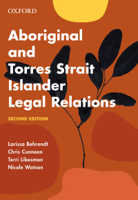 表紙画像: Aboriginal and Torres Strait Islander Legal Relations 2nd edition 9780190310035