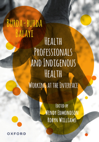 Cover image: Health Professionals and Indigenous Health 1st edition 9780190327194