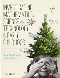 Cover image: Investigating Mathematics, Science and Technology in Early Childhood eBook Rental 1st edition 9780195529906