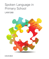 Cover image: LAN1260 Spoken Language in Primary School 1st edition 9780190329426