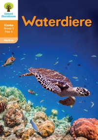 Cover image: Oxford Storieboom Klanke Niefiksie Boek 16: Graad 2 Fase 6 Waterdiere