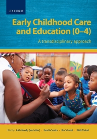 Imagen de portada: Early Childhood Care and Education (0-4): A transdisciplinary approach 1st edition 9780190443788