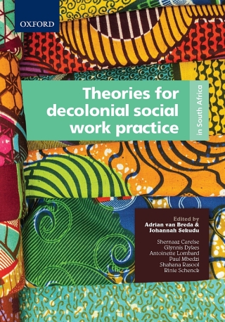 Cover image: Theories for decolonial social work practice in South Africa 1st edition 9780190721350