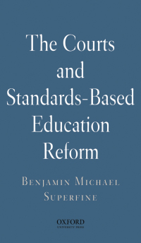 Cover image: The Courts and Standards Based Reform 9780199714001