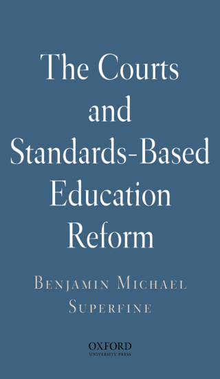 صورة الغلاف: The Courts and Standards Based Reform 9780199714001