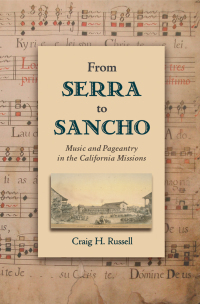 Cover image: From Serra to Sancho 9780199916160