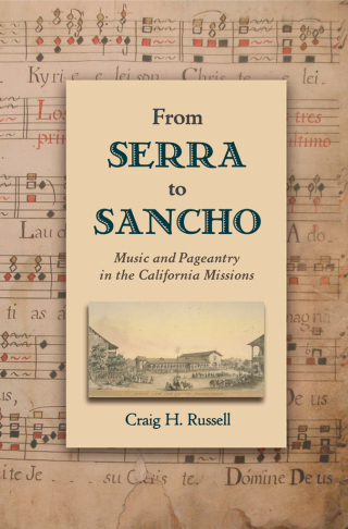 Cover image: From Serra to Sancho 9780199916160