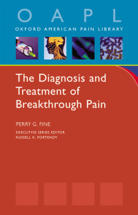 Imagen de portada: The Diagnosis and Treatment of Breakthrough Pain 9780195369045
