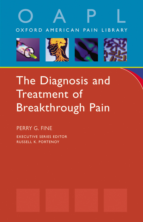 The Diagnosis and Treatment of Breakthrough Pain - FULL INSTANT DOWNLOAD | PDF DOCX EPUB