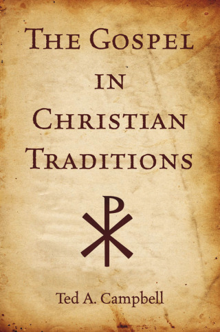Cover image: The Gospel in Christian Traditions 9780195370621