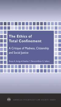 Imagen de portada: The Ethics of Total Confinement 9780195372212