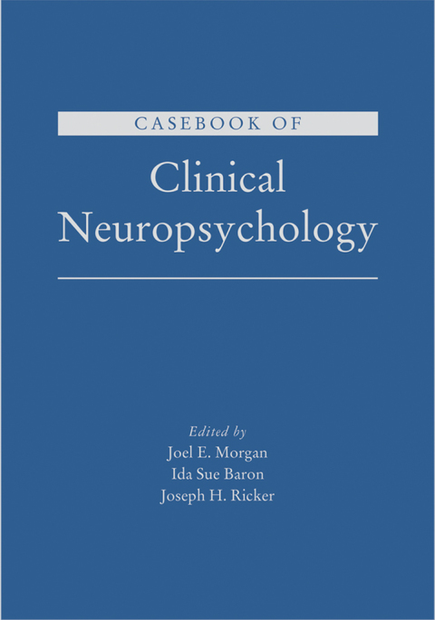Casebook of Clinical Neuropsychology, 1st Edition - FULL INSTANT DOWNLOAD | PDF DOCX EPUB