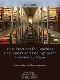 صورة الغلاف: Best Practices for Teaching Beginnings and Endings in the Psychology Major 9780195378214