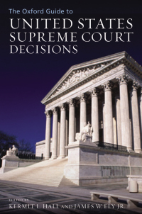 Cover image: The Oxford Guide to United States Supreme Court Decisions 1st edition 9780195379396
