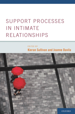 Imagen de portada: Support Processes in Intimate Relationships 1st edition 9780195380170