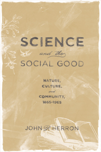 Omslagafbeelding: Science and the Social Good 9780195383546