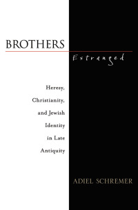 Cover image: Brothers Estranged 9780195383775