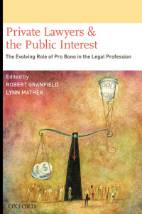 Omslagafbeelding: Private Lawyers and the Public Interest 1st edition 9780195386073
