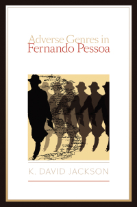 Cover image: Adverse Genres in Fernando Pessoa 9780195391213