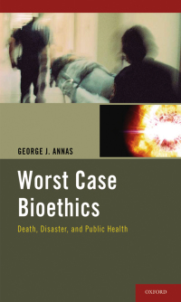 Titelbild: Worst Case Bioethics 9780199840717