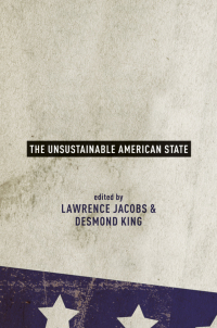 Immagine di copertina: The Unsustainable American State 1st edition 9780195392135