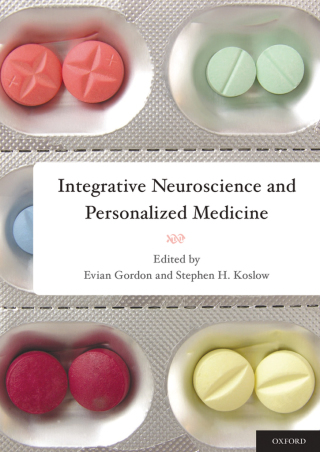 Imagen de portada: Integrative Neuroscience and Personalized Medicine 1st edition 9780195393804
