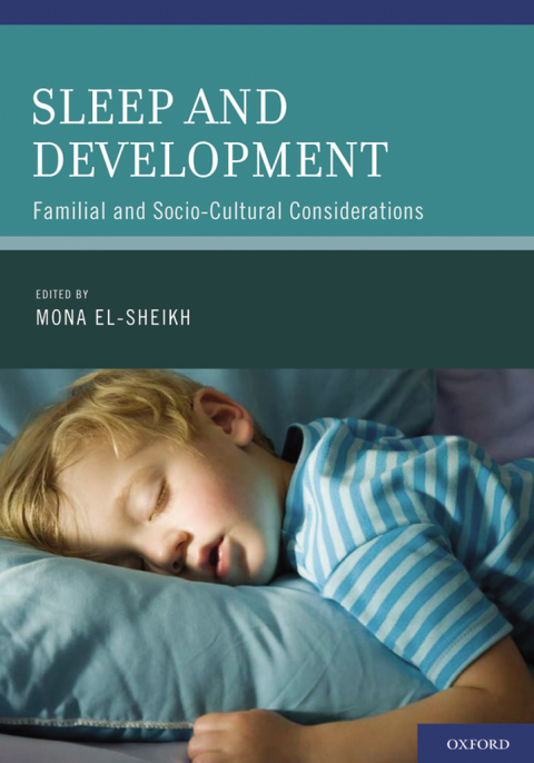Sleep and Development: Familial and Socio-Cultural Considerations, 1st Edition - FULL INSTANT DOWNLOAD | PDF DOCX EPUB