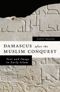 Titelbild: Damascus after the Muslim Conquest 9780199736515