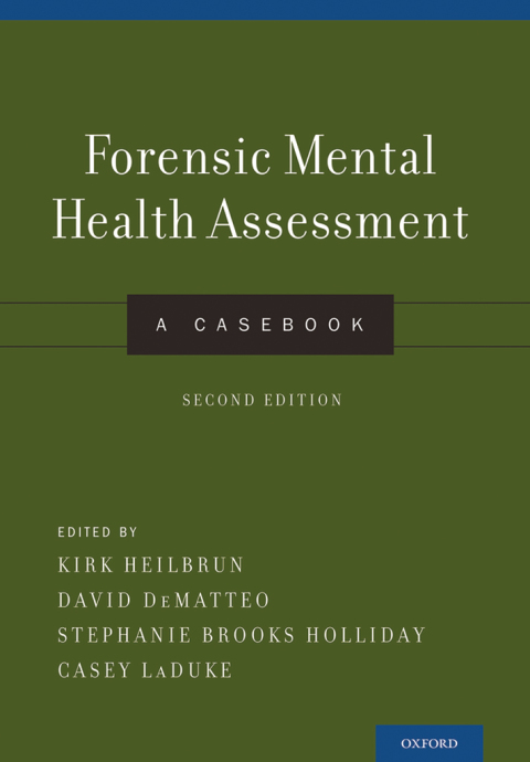 Forensic Mental Health Assessment: A Casebook, 2nd Edition - FULL INSTANT DOWNLOAD | PDF DOCX EPUB