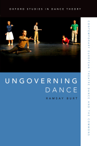 Cover image: Ungoverning Dance 9780199321933