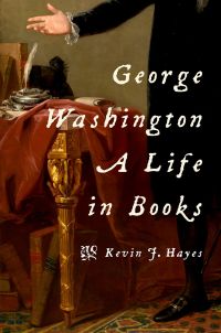 Cover image: George Washington: A Life in Books 9780190456672