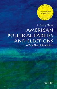 Immagine di copertina: American Political Parties and Elections: A Very Short Introduction 2nd edition 9780195301229