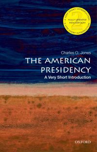 Cover image: The American Presidency: A Very Short Introduction 2nd edition 9780190458201
