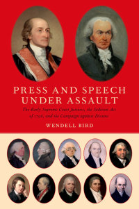 Cover image: Press and Speech Under Assault 9780190461621