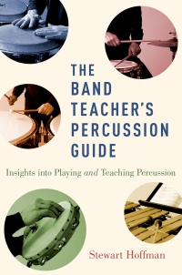 Cover image: The Band Teacher's Percussion Guide 9780190461683